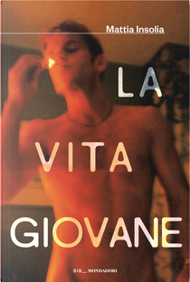 La vita giovane by Mattia Insolia