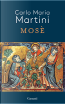 Mosè by Carlo Maria Martini