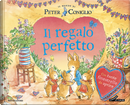 Il regalo perfetto. Il mondo di Peter Coniglio by Beatrix Potter
