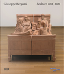 Giuseppe Bergomi. Sculture 1982-2024