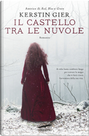 Il castello tra le nuvole by Kerstin Gier