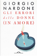 Gli errori delle donne (in amore) by Giorgio Nardone