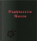 Cappuccetto Rosso by Jacob Grimm, Wilhelm Grimm