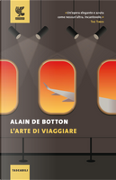 L'arte di viaggiare by Alain de Botton
