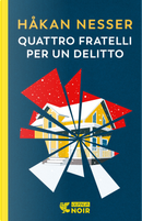 Quattro fratelli per un delitto by Håkan Nesser