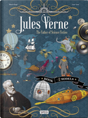 Jules Verne. the Father of Science Fiction. Scientist and Inventors by Ester Tomè