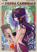 La sirena cannibale. Vol. 6 by Hiroshi Noda, Takahiro Wakamatsu
