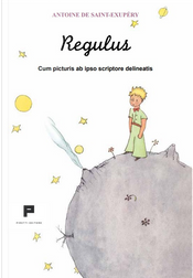 Regulus. Cum picturis ab ipso scriptore delineatis by Antoine de Saint-Exupéry