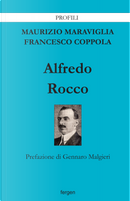 Alfredo Rocco by Francesco Coppola, Maurizio Maraviglia