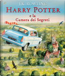 Harry Potter e la camera dei segreti by J. K. Rowling