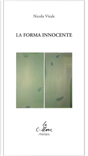 La forma innocente by Nicola Vitale