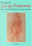 Disengi di Jacopo Pontormo nelle collezioni dell'Istituto centrale per la grafica