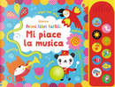Mi piace la musica by Fiona Watt
