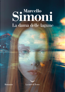 La dama delle lagune by Marcello Simoni
