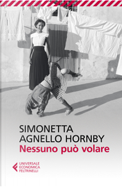 Nessuno può volare by George Hornby, Simonetta Agnello Hornby Nessuno può volare by George Hornby, Simonetta Agnello Hornby