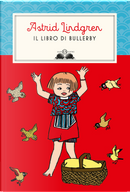 Il libro di Bullerby by Astrid Lindgren