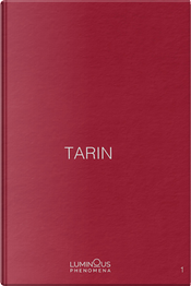 Tarin. Ediz. Inglese, Italiana E Francese