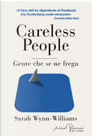 Careless people. Ediz. italiana by Sarah Wynn-Williams
