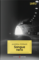Sangue nero by Andrea Ferrari