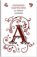 La lettera scarlatta by Nathaniel Hawthorne