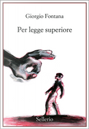 Per legge superiore by Giorgio Fontana