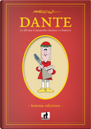 Dante. La Divina Commedia classica e a fumetti by Marcello Toninelli