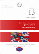 Azione 13. Costruisco la lingua inglese, accesso al lessico by Piero Crispiani