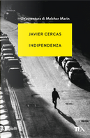 Indipendenza by Javier Cercas