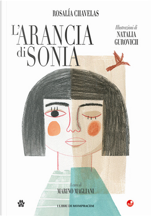 L'arancia di Sonia by Rosalìa Chavelas