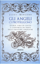 Gli angeli ci proteggono by Jacky Newcomb