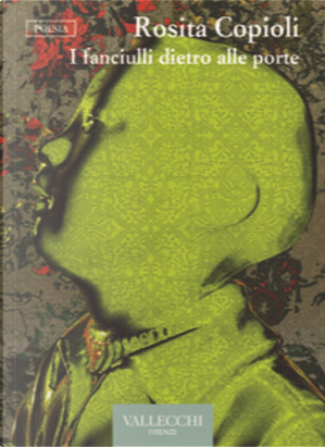 I fanciulli dietro alle porte by Rosita Copioli
