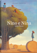 Nino e Nina. Tutto l'anno by Bruno Tognolini