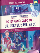 Lo strano caso del Dr. Jekyll e Mr. Hyde by Robert Louis Stevenson