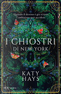 I chiostri di New York by Katy Hays