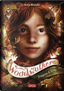 Il segreto di Holly. Woodwalkers. Vol. 3 by Katja Brandis