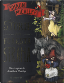 Storie dalla foresta strana by Shaun Micallef