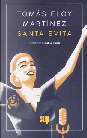 Santa Evita by Tomás Eloy Martínez