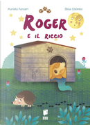 Roger e il riccio by Mariella Panzeri