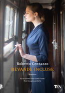 Bevande incluse by Roberto Centazzo