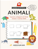 Lezione di disegno. Animali. Imparate a disegnare con forme semplici e tutorial online by Heegyum Kim