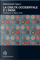 La civiltà occidentale e l'India by Rabindranath Tagore