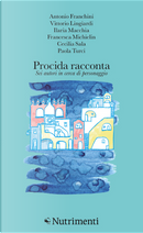 Procida racconta 2024. Sei autori in cerca di personaggio