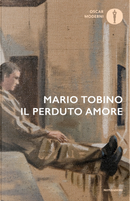Il perduto amore by Mario Tobino