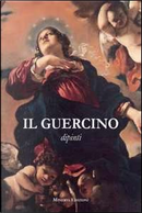 Il Guercino. Disegni, dipinti