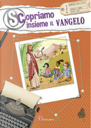 Scopriamo insieme il Vangelo by Antonella Pandini