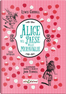 Alice nel paese delle meraviglie by Lewis Carroll
