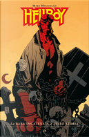 La bara incatenata e altre storie. Hellboy. Vol. 3 by Mike Mignola