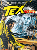 Magia nera. Tex contro Mefisto by Gianluigi Bonelli