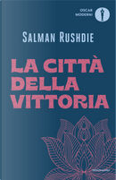 La città della vittoria by Salman Rushdie