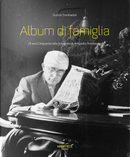 Album di famiglia. Gli anni Cinquanta nelle fotografie di Antonello Trombadori by Duccio Trombadori